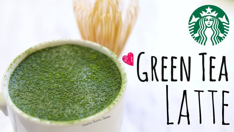 Starbucks’ Green Tea Latte Recipe⎜抹茶拿鐵